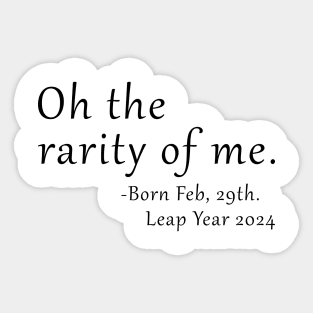 Feb 29th Birthday February 29th Leap Year Birthday Gifts Sticker